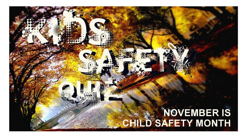 Kid Safety Quiz