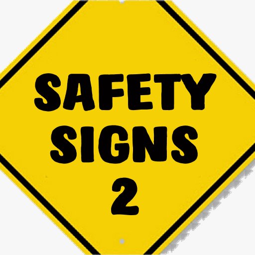 Safety Signs